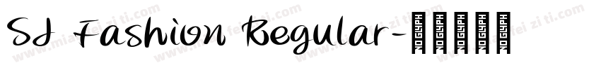 SJ Fashion Regular字体转换